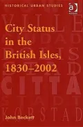 City Status in the British Isles, 1830-2002