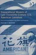 Transcultural Women of Late-Twentieth-Century U.S. American Literature: First-Generation Immigrants from Islands and Peninsulas