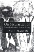 On Secularization: Towards a Revised General Theory