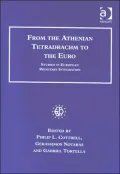 From the Athenian Tetradrachm to the Euro : Studies in European Monetary Integration