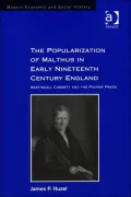 The Popularization of Malthus in Early Nineteenth Century England : Martineau, Cobbett and the Pauper Press