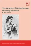 The Writings of Hesba Stretton : Reclaiming the Outcast