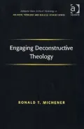 Engaging Deconstructive Theology
