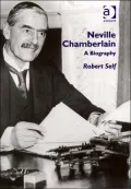 Neville Chamberlain A Biography