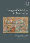 Images of Children in Byzantium