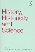 History, Historicity and Science