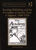 Reading, Publishing and the Formation of Literary Taste in England, 1880-1914