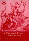 Nineteenth-Century British Supernatural Fiction: Folklore and the Fantastic