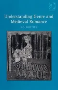 Understanding Genre and Medieval Romance