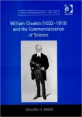 William Crookes(1832-1919) and the Commercialization of Science