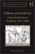 Gilbert and Sullivan: Class and the Savoy Tradition 1875-1896