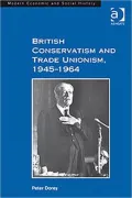 British Conservatism and Trade Unionism, 19455