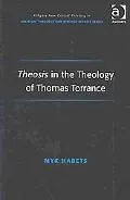 Theosis in the Theology of Thomas Torrance (Ashgate New Critical Thinking in Religion, Theol...