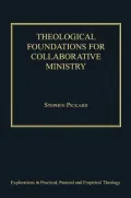 Theological Foundations for Collaborative Ministry