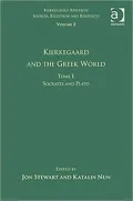 Volume 2, Tome I: Kierkegaard and the Greek World - Socrates and Plato, Vol. 2