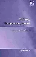 Memory, Imagination, Justice