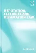 Reputation, Celebrity and Defamation Law