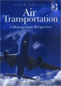 Air Transportation: A management perpsective:sixth Edition