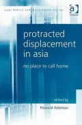 Protracted Displacement in Asia: No Place to Call Home
