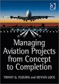 Managing Aviation Projects from Concept to Completion