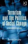 Terrorism and the Politics of Social Change