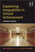 Explaining Inequalities in School Achievement