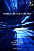 Media Policy and Interaction