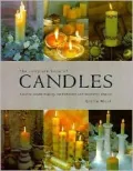 The Complete Book of Candles : Creative Candle-Making, Candleholders and Decorative Design