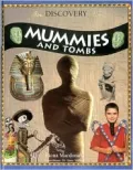 Mummies and Tombs