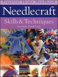 Needlecraft Skills and Techniques