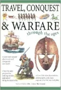 Travel, War and Exploration through the Ages