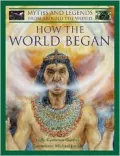 How the World Began