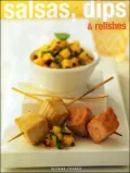 Salsas Dips and Relishes