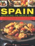 The Food and Cooking of Spain, Africa and the Middle East