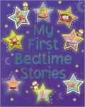 My First Bedtime Stories