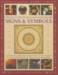 The Illustrated Sourcebook of Signs & Symbols