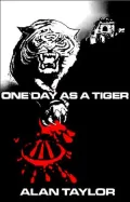 One Day As a Tiger