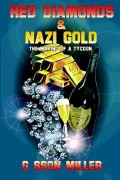 Red Diamonds and Nazi Gold