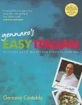Gennaro’s Easy Italian: Delicious Quick Recipes for Everyday Cooking