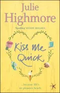 Kiss Me Quick