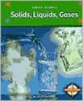 Solids, Liquids, Gases (Simply Science)