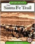 The Santa Fe Trail (We the People)