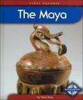The Maya (First Reports)