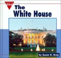 The White House (Let's See, Our Nation)