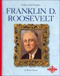Franklin D. Roosevelt (Profiles of the Presidents)