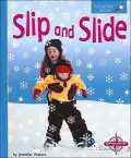 Slip and Slide (Spyglass Books, Earth Science)