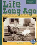 Life Long Ago (Spyglass Books Series)