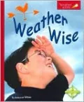 Weather Wise (Spyglass Books)