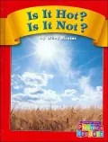 Is It Hot? Is It Hot? (Compass Point Phonics Readers)