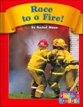Race to a Fire! (Compass Point Phonics Readers)